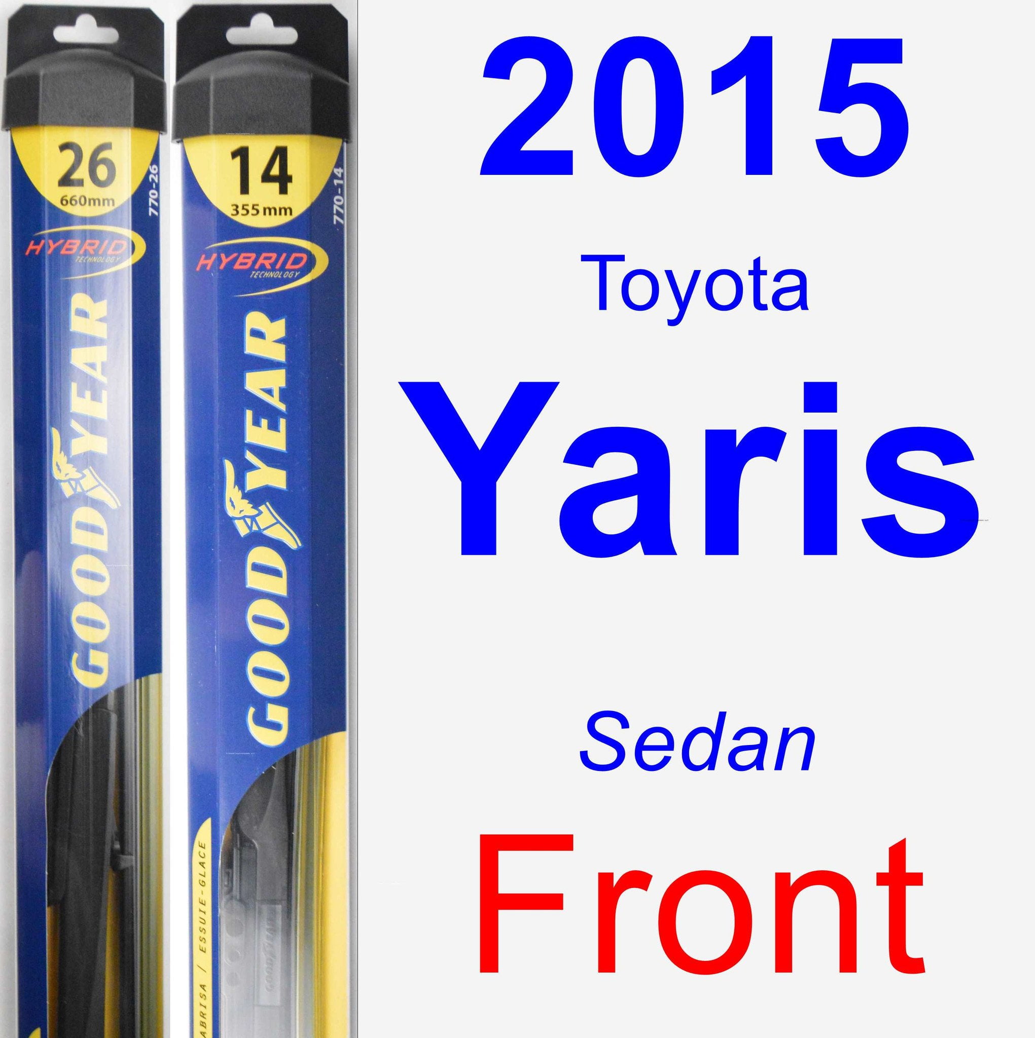 2015 Toyota Yaris Wiper Blade Set/Kit (Front) (2 Blades) Hybrid