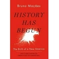 thumbnail image 3 of History Has Begun: The Birth of a New America, (Paperback), 3 of 3