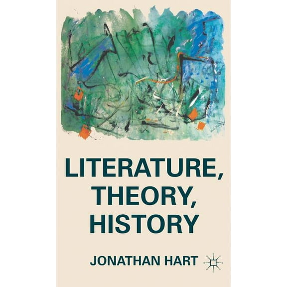 Literature, Theory, History, (Hardcover)