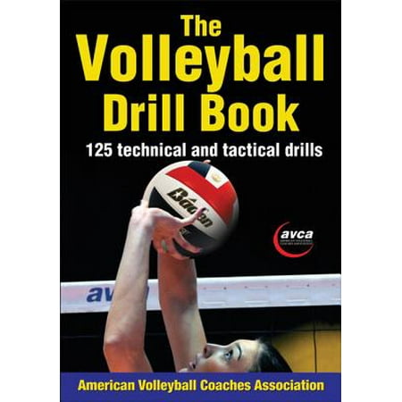 The Volleyball Drill Book (Best Volleyball Drills For High School)
