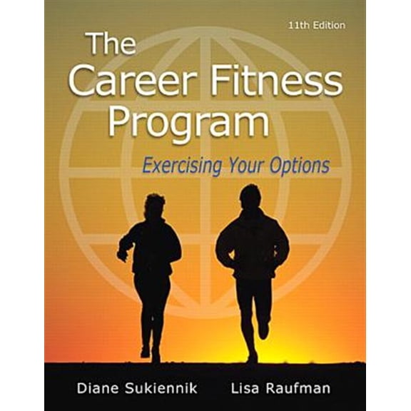 Pre-Owned Career Fitness Program, The: Exercising Your Options (Mystudentsuccesslab) Paperback