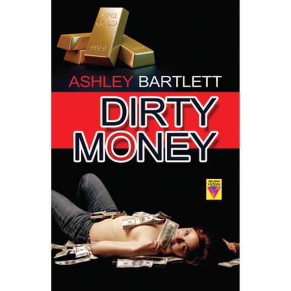 Dirty Money (Paperback)