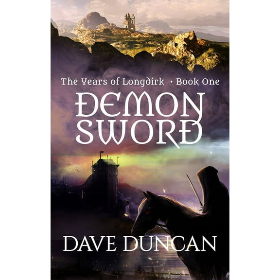 Years of Longdirk Demon Sword, Book 1, (Paperback)