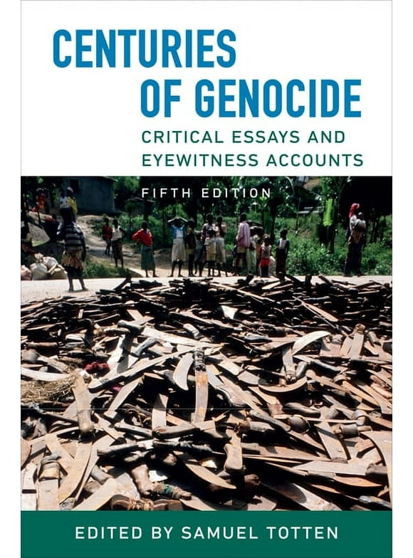 Centuries of Genocide: Critical Essays and Eyewitness Accounts, Fifth Edition (Paperback)