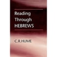 thumbnail image 1 of Pre-Owned Reading Through Hebrews, (Paperback), 1 of 1