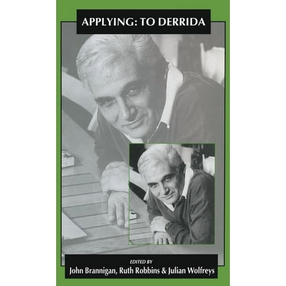 Applying: To Derrida, (Hardcover)