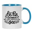 thumbnail image 1 of Inkdotpot Be The Change You Want To See GYM Fintess Freak Lover Inspirational Quotes 11oz CeramicCoffeeMug-Blue, 1 of 6