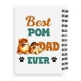thumbnail image 2 of Best Pomeranian Dad Ever Happy Father's Day Spiral Bound Journal Pom Dog Lover Gifts 5x7in Spiral Notebook - 02006, 2 of 5