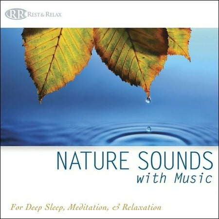 Rest & Relax Nature Artist Series - Nature Sounds With Music For Deep Sleep, Meditation & Relaxation (CD)