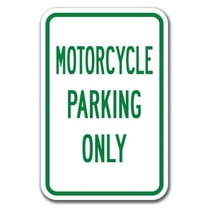Motorcycle Parking Only Sign 12" x 18" Heavy Gauge Aluminum Signs