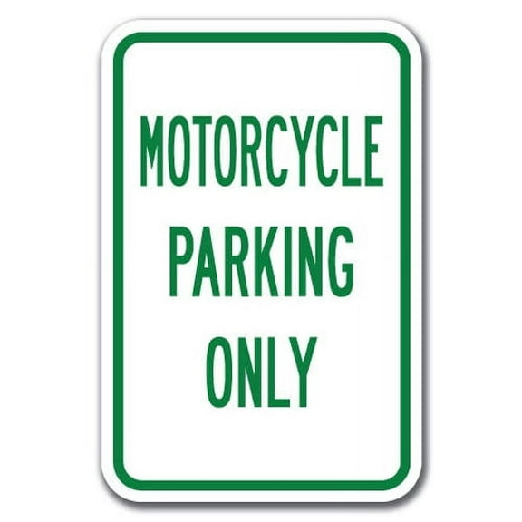 Motorcycle Parking Only Sign 12" x 18" Heavy Gauge Aluminum Signs