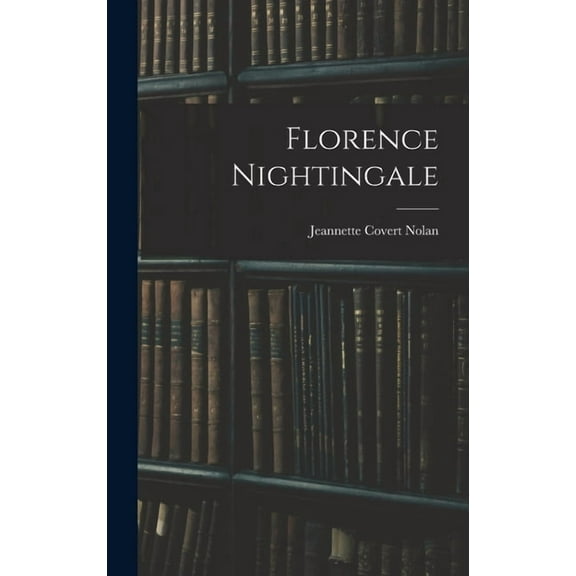 Florence Nightingale (Hardcover)
