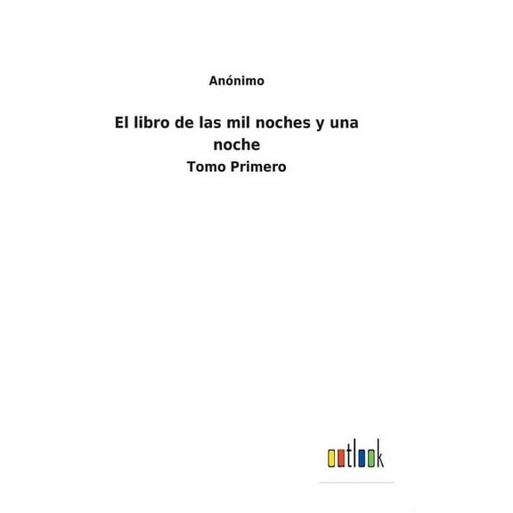 El libro de las mil noches y una noche (Hardcover)