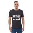 thumbnail image 2 of Worrying is praying for what you don't want t-shirt (Anthracite, 2XL), 2 of 8