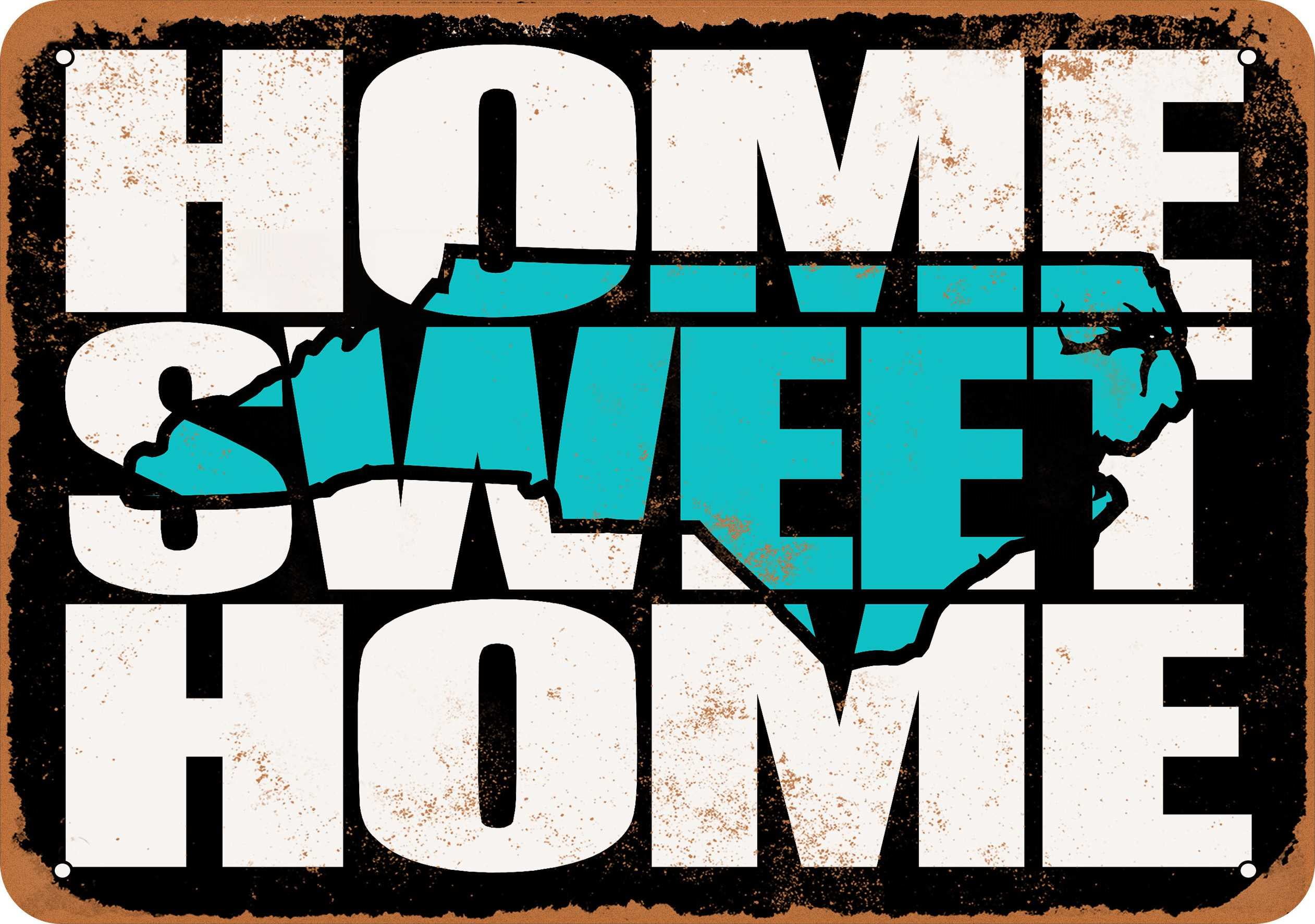 7 x 10 METAL SIGN Home Sweet Home North Carolina Black Teal Vintage