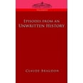 thumbnail image 2 of Episodes of an Unwritten History, 2 of 3