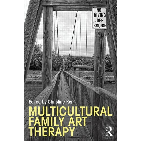 Routledge Family Therapy and Counseling Multicultural Family Art Therapy, (Paperback)