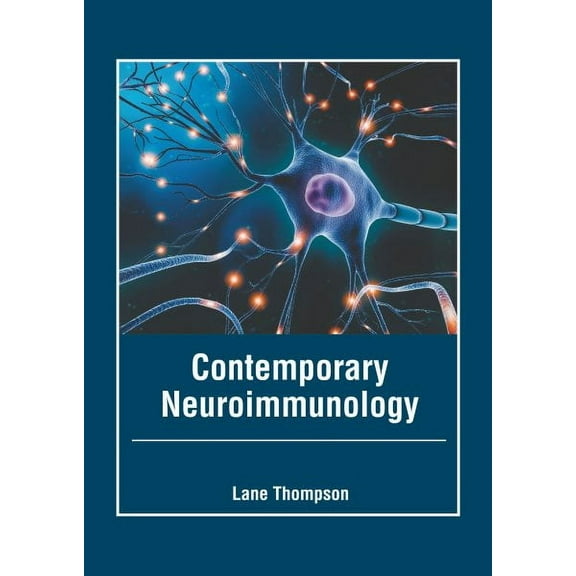 Contemporary Neuroimmunology, (Hardcover)