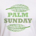 thumbnail image 3 of CafePress - Palm Sunday T Shirt - Fitted T-Shirt, Vintage Fit Soft Cotton Tee, 3 of 4