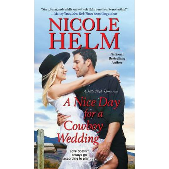 Pre-Owned A Nice Day for a Cowboy Wedding (Mass Market Paperback) 1420146947 9781420146943
