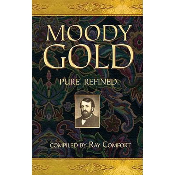 Pre-Owned Moody Gold (Hardcover) 0882709623 9780882709628