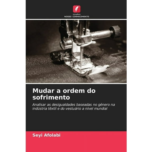 Mudar a ordem do sofrimento, (Paperback)