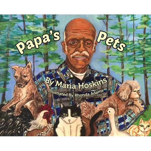 Papa's Pets, (Hardcover)