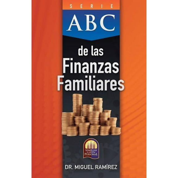 Serie ABC: ABC de Las Finanzas Familiares (Paperback)