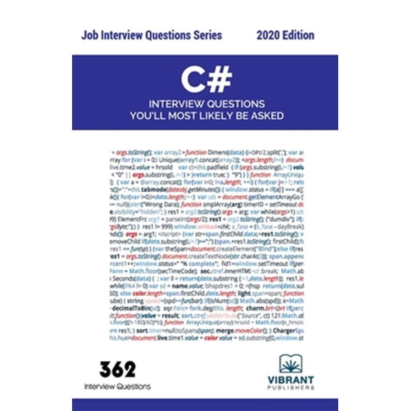Pre-Owned Job Interview Questions C# Interview Questions You'll Most Likely Be Asked, Book 5, (Paperback)