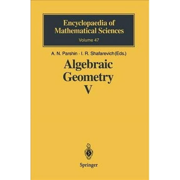 Encyclopaedia of Mathematical Sciences: Algebraic Geometry V: Fano Varieties (Hardcover)