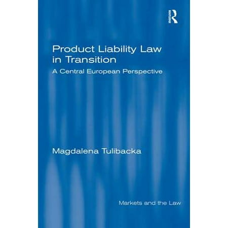 Product Liability Law in Transition - eBook