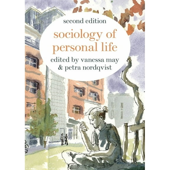 Sociology of Personal Life, (Paperback)