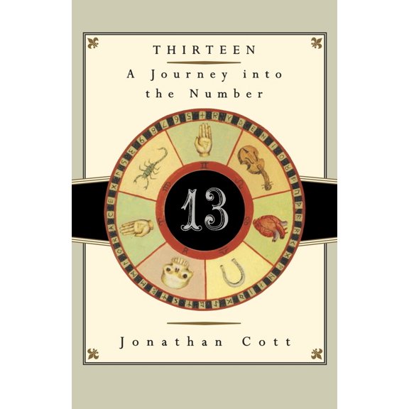 Pre-Owned Thirteen: A Journey Into the Number (Paperback) 0385512805 9780385512800