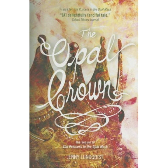 The Opal Crown (Paperback)