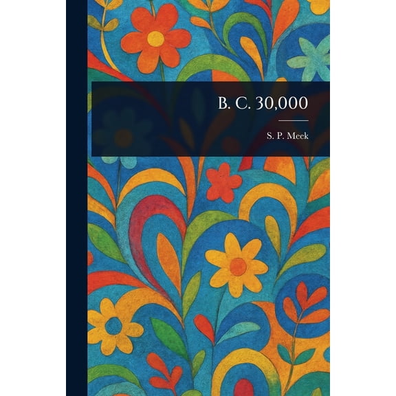 B. C. 30,000, (Paperback)