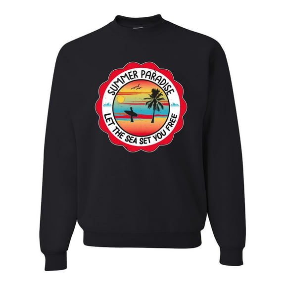 Wild Bobby Summer Paradise Let the Sea Set You Free Unisex Crewneck Sweatshirt
