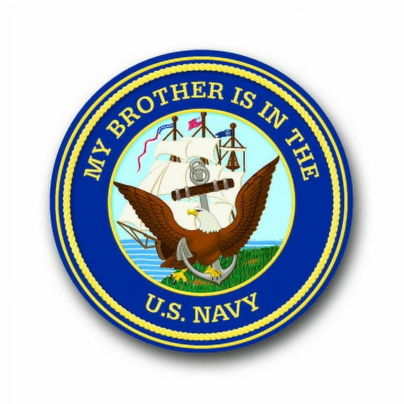 3.8 Inch MY BROTHER IS IN THE NAVY VINYL TRANSFER DECAL