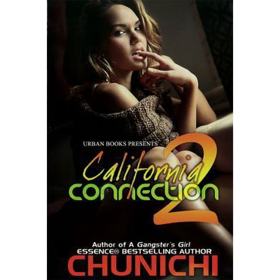 Pre-Owned California Connection 2 (Paperback) 1601621655 9781601621658