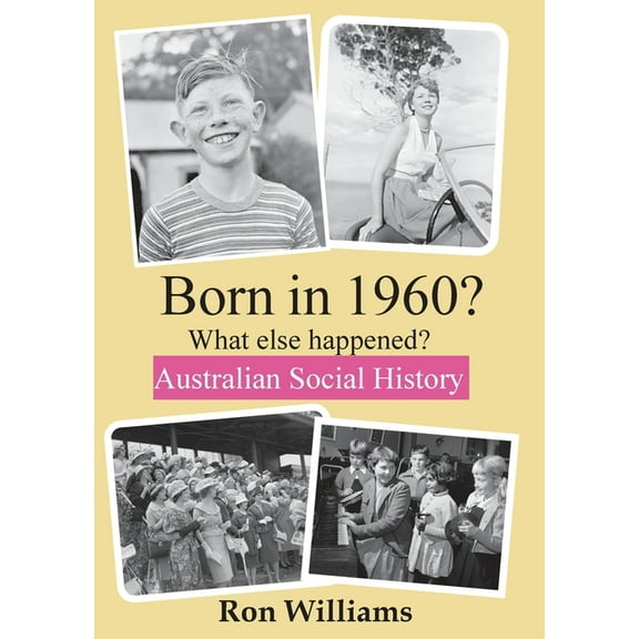 BORN IN 1960? What else happened?, (Paperback)