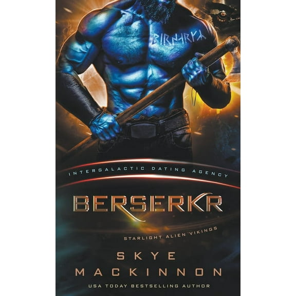 Starlight Alien Mail Order Brides Berserkr: Starlight Vikings #3 (Intergalactic Dating Agency), Book 6, (Paperback)