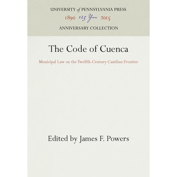 Anniversary Collection: The Code of Cuenca (Hardcover)