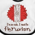 thumbnail image 4 of Inktastic I'm So Cute, I Must Be Peruvian Flag Sunflower Boys or Girls Baby Bib, 4 of 4