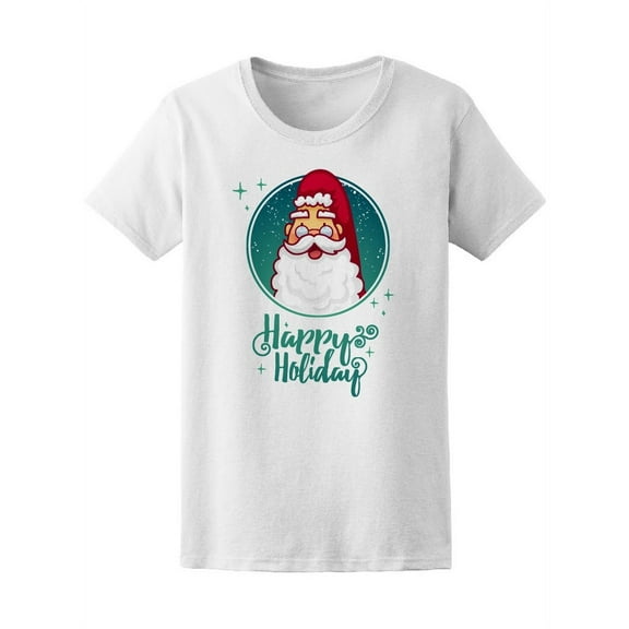 Happy Holiday, Santa Claus Joy T-Shirt Women -Image by Shutterstock, Female x-Large