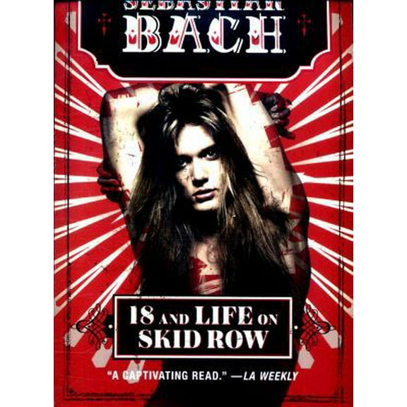 Pre-Owned 18 and Life on Skid Row (Paperback) 0062265407 9780062265401