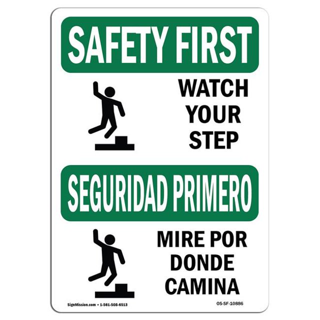 SignMission OS-SF-P-1014-L-10886 Safety First Watch Your Step with Symbol Bilingual OSHA Plastic Sign