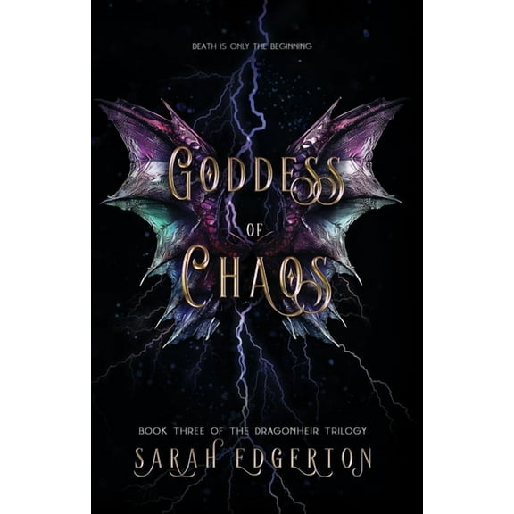 Goddess of Chaos: Book Three of the Dragonheir Trilogy, (Paperback)