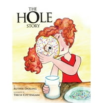 The Hole Story, (Hardcover)