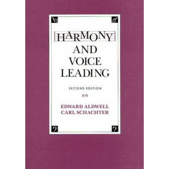 Pre-Owned Harmony and Voice Leading (2nd Edition) (Hardcover) 0155315196 9780155315198