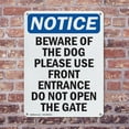 thumbnail image 4 of (2 Pack) Beware Of The Dog Please Use Front OSHA Notice Sign 10 Inch X 14 Inch Indoor / Outdoor Rust-Free Aluminum Metal Signs for Workplace, Workshop, and Construction Site, Made in, 4 of 8
