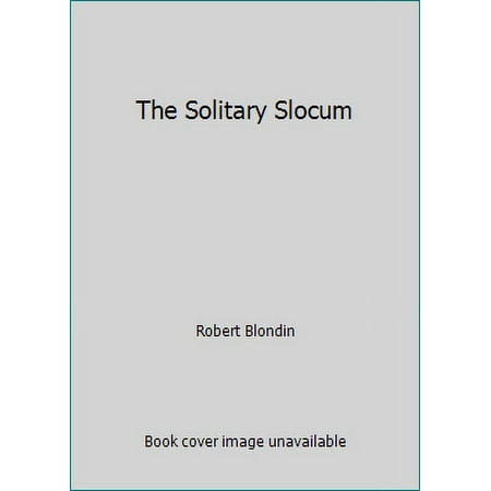 The Solitary Slocum [Paperback - Used]